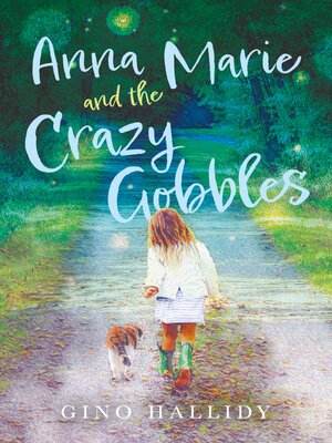 cover image of Anna Marie and the Crazy Gobbles